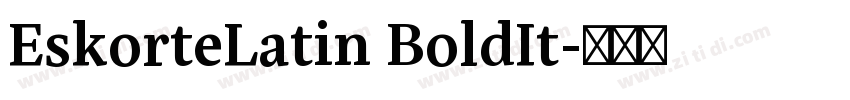 EskorteLatin BoldIt字体转换